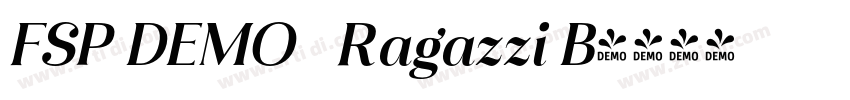 FSP DEMO   Ragazzi B字体转换